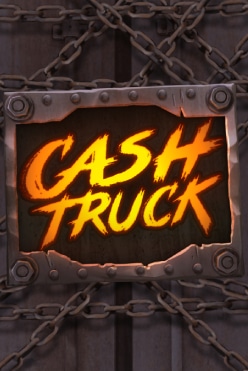 Слот машина Cash Truck играть на реальные деньги в игровом заведении прямо сейчас